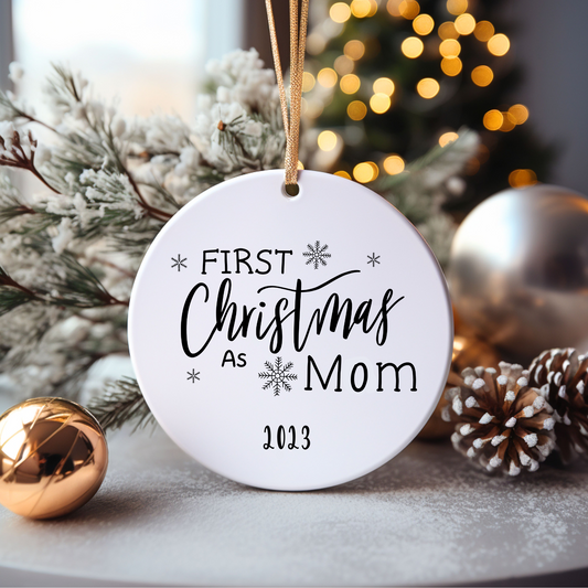First Christmas as Mom Ceramic Christmas Ornament
