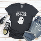 I Put the Boo in Boo-Jee Shirt