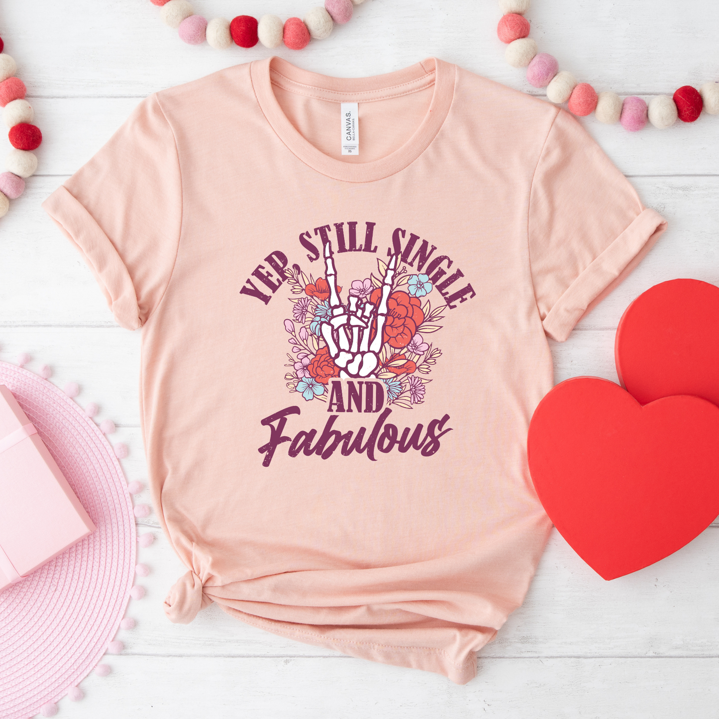 Single and Fabulous T-Shirt