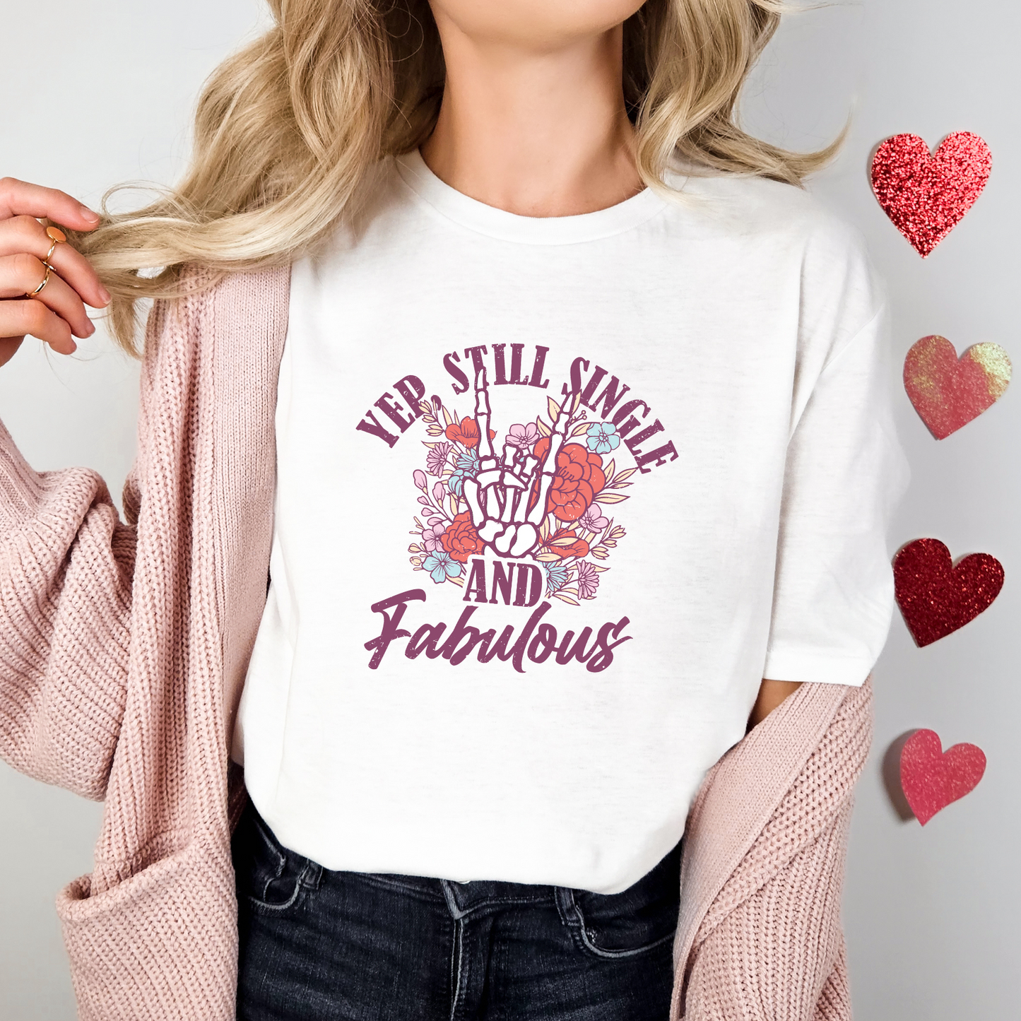 Single and Fabulous T-Shirt