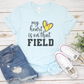 My Heart is On That Field Softball T-Shirt