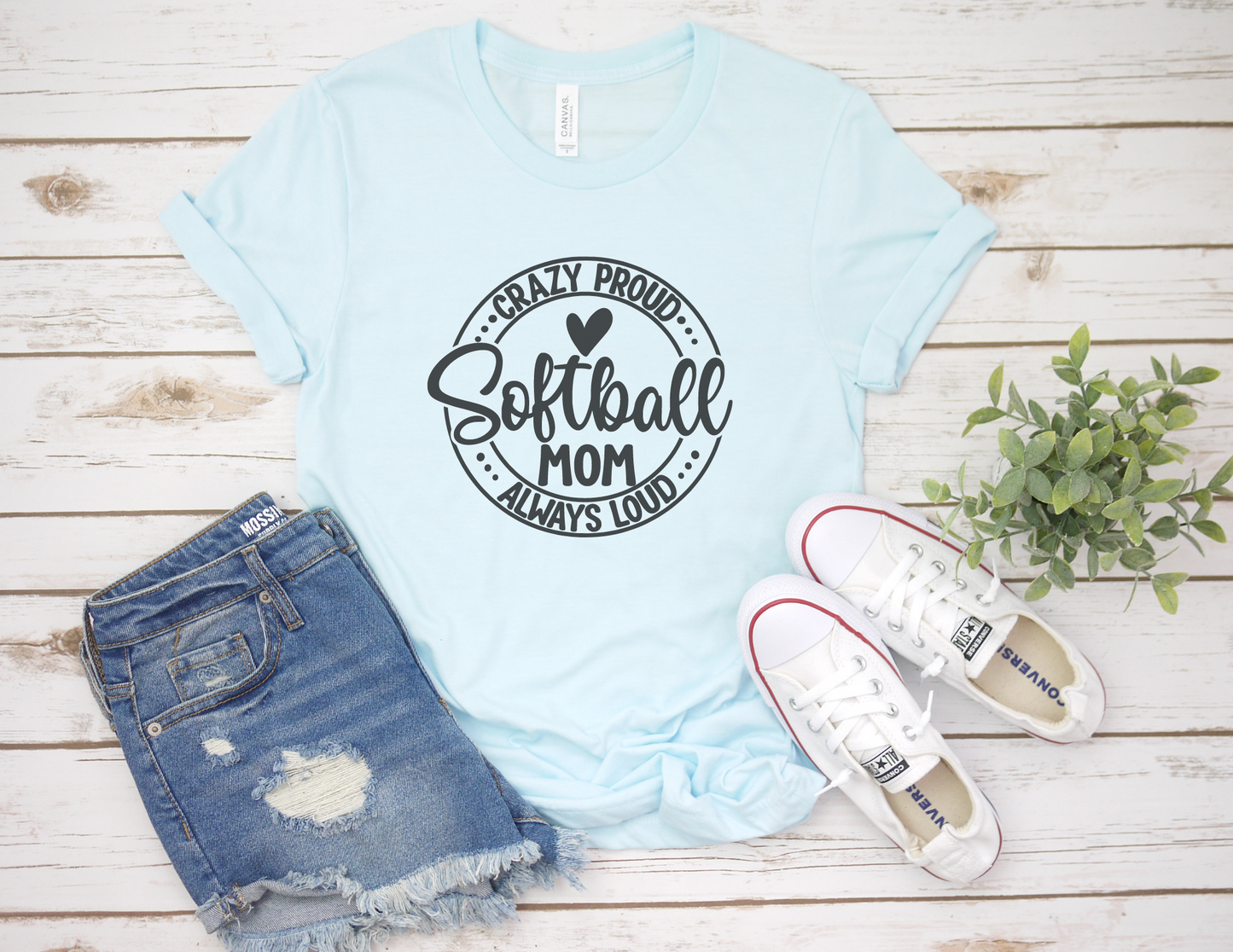 Crazy Loud Always Proud Softball Mom T-Shirt