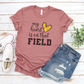 My Heart is On That Field Softball T-Shirt