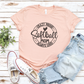 Crazy Loud Always Proud Softball Mom T-Shirt