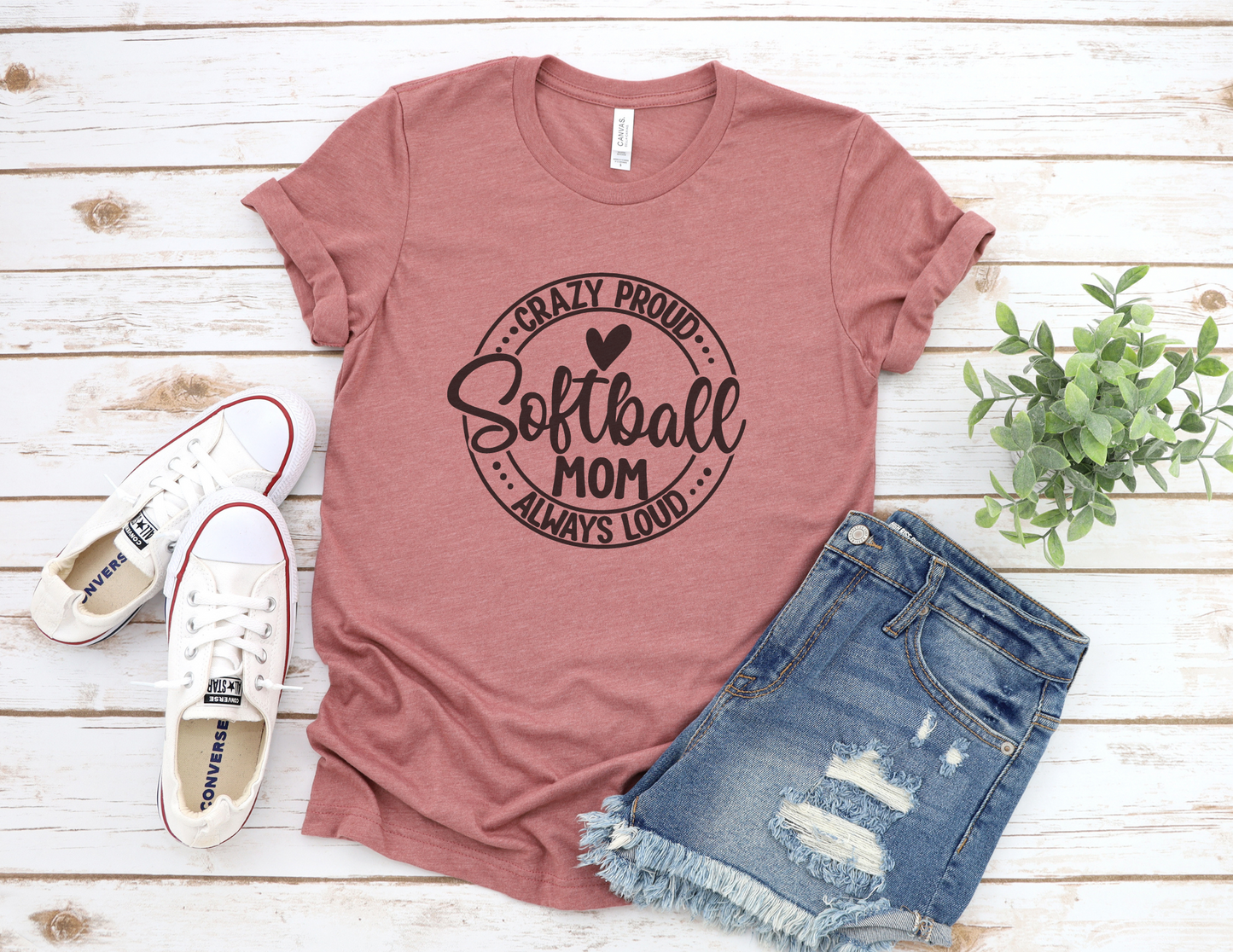 Crazy Loud Always Proud Softball Mom T-Shirt