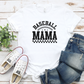 Baseball Mama T-Shirt