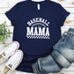 Baseball Mama T-Shirt