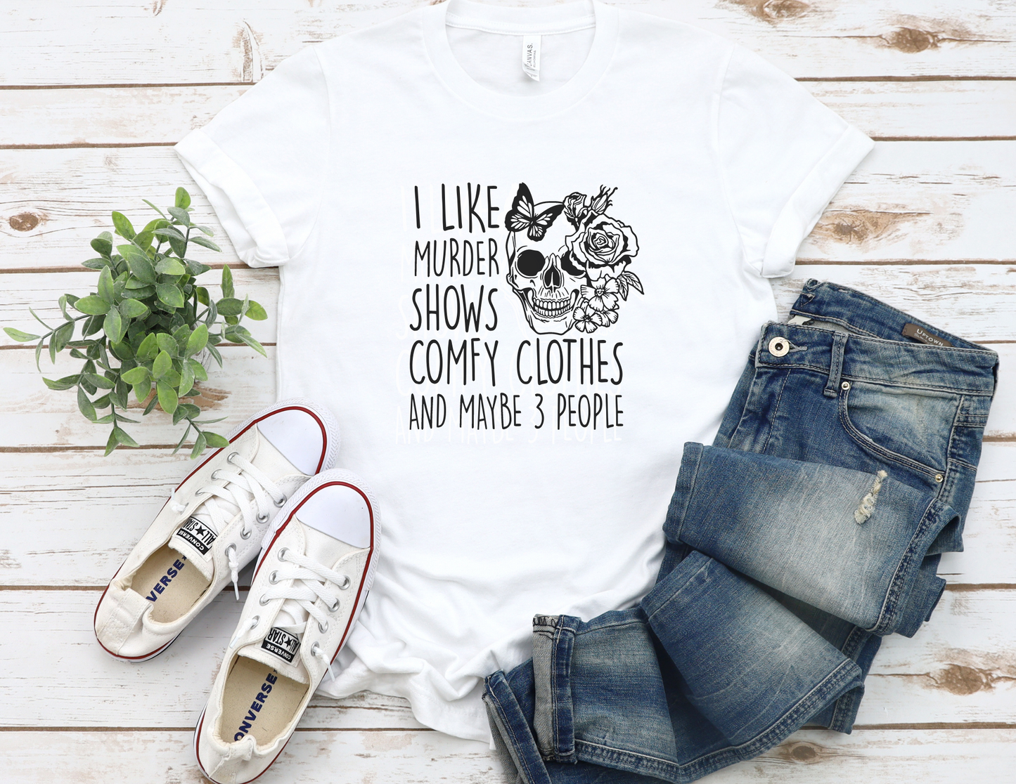 I like Murder Shows and Comfy Clothes T-Shirt