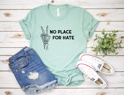 No Place For Hate Skeleton Hand T-Shirt