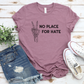 No Place For Hate Skeleton Hand T-Shirt