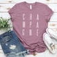 CHAMPAGNE T-Shirt