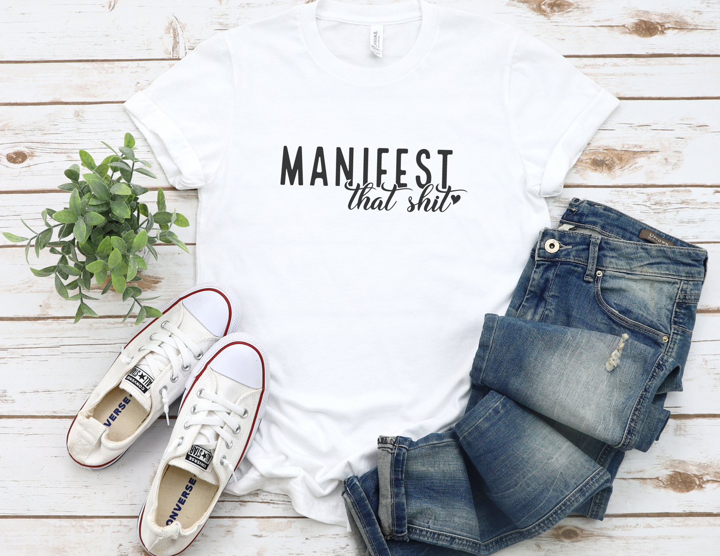 Manifest That Shit T-Shirt