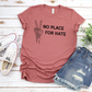 No Place For Hate Skeleton Hand T-Shirt