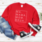 Ma Mama Mom Brush Sweater