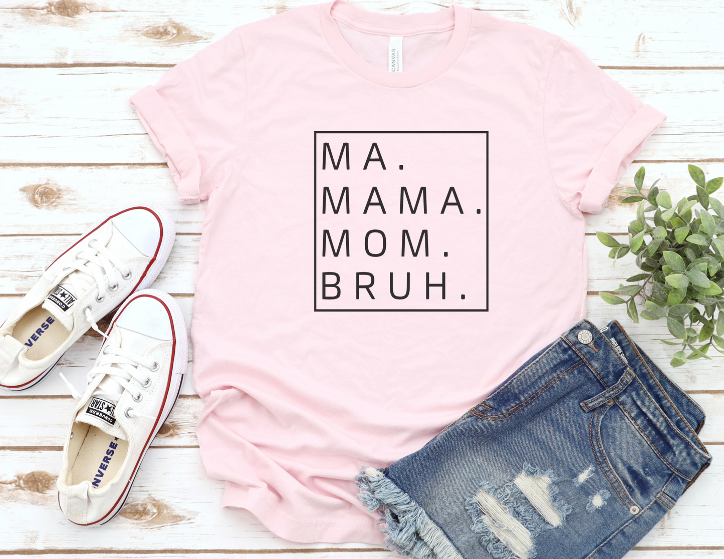 Ma Mama Mom Bruh T-Shirt