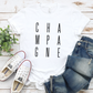 CHAMPAGNE T-Shirt